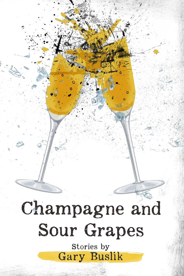 Cover of Champagne and Sour Grapes